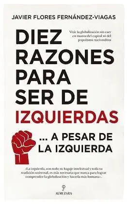 Diez Razones para Ser de Izquierdas