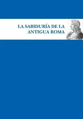Sabiduría de la Antigua Roma