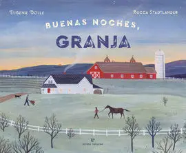 Buenas Noches, Granja