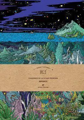 Abismos. Cuadernos de la Ultima Frontera