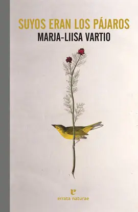 Suyos Eran los Pájaros