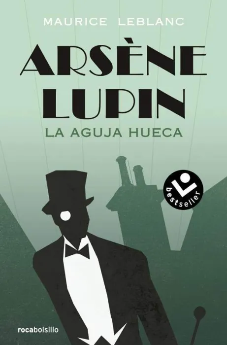 Arsène Lupin. La Aguja Hueca