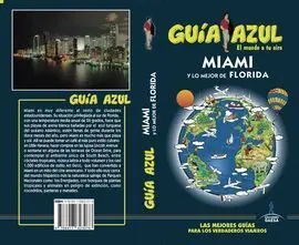 Miami y lo Mejor de Florida