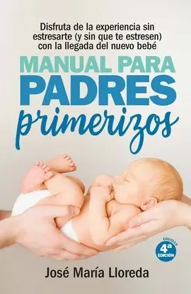 Manual para Padres Primerizos (N. e. )