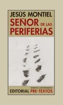 Señor de las Periferias
