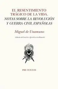 El Resentimiento Tragico de la Vida