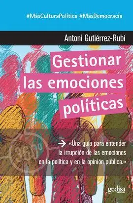 Gestionar las Emociones Políticas