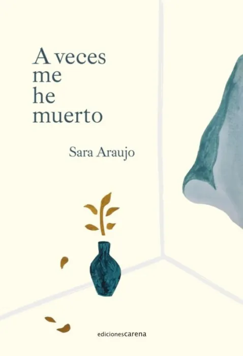 A Veces me He Muerto