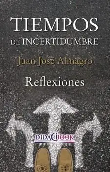 Tiempos de Incertidumbre