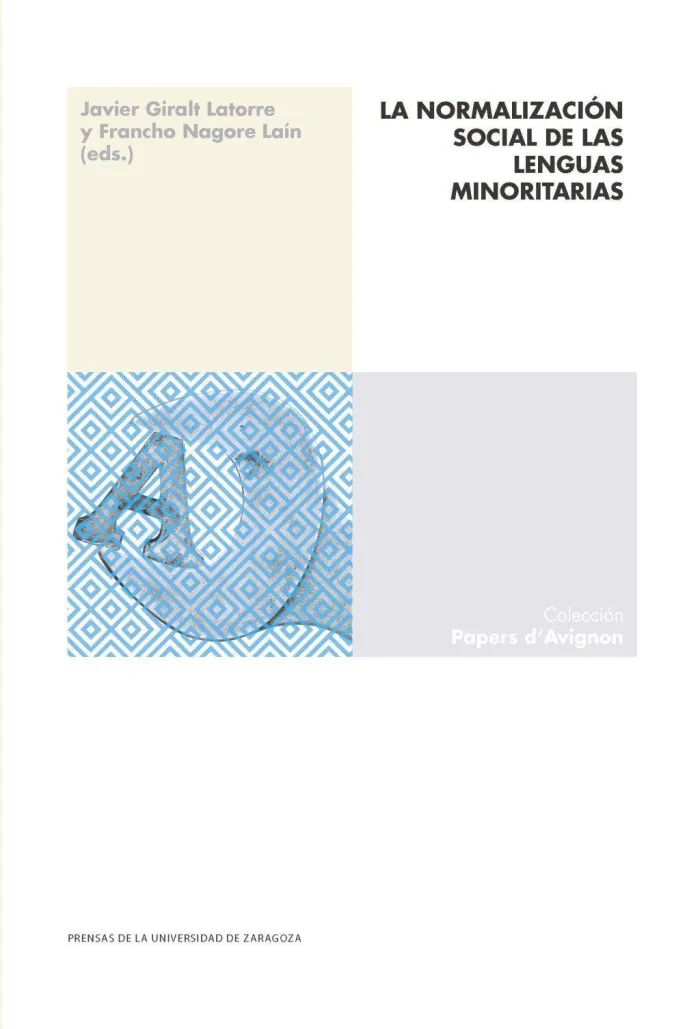 La Normalización Social de las Lenguas Minoritarias