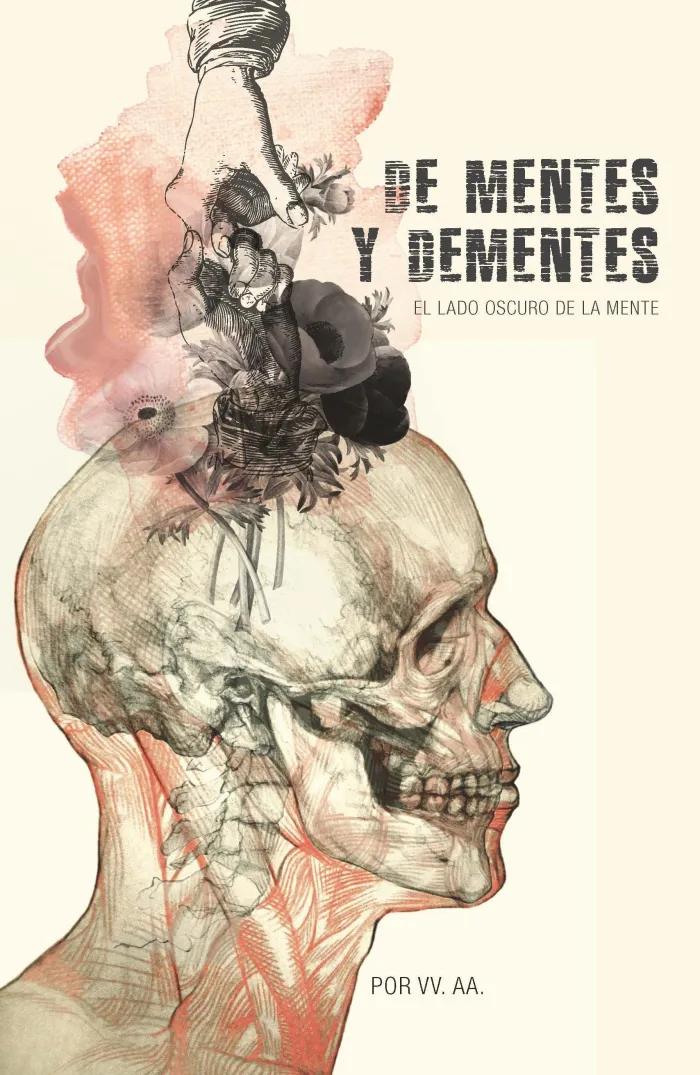 De Mentes y Dementes