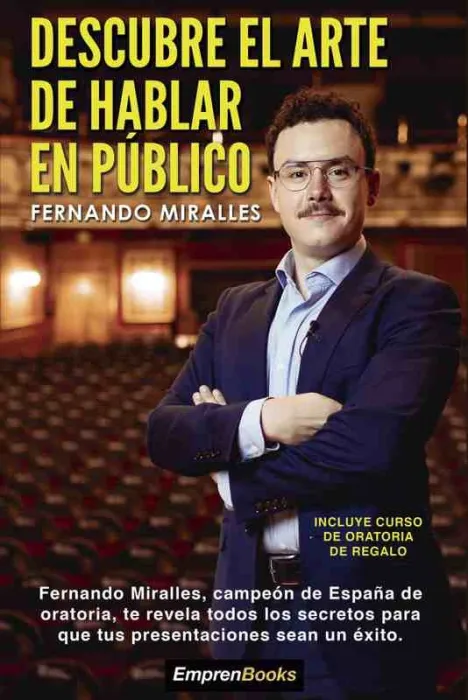 Descubre el Arte de Hablar en Publico