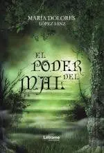 El Poder del Mal
