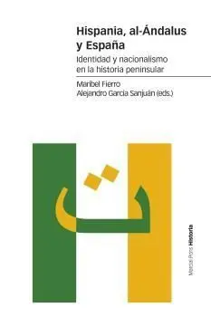 Hispania, Al-Ándalus y España