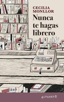 Nunca te Hagas Librero