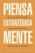 Piensa Estratégicamente