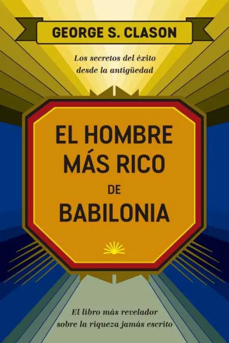 El Hombre Más Rico de Babilonia