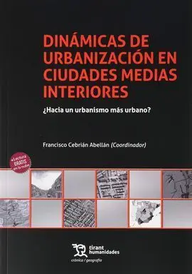 Dinamicas de Urbanizacion Ciudades Medias Interiores