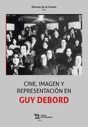 Cine Imagen y Representacion en Guy Debord