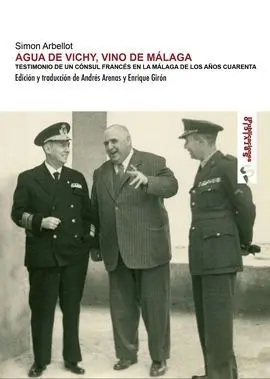 Agua de Vichy, Vino de Málaga.