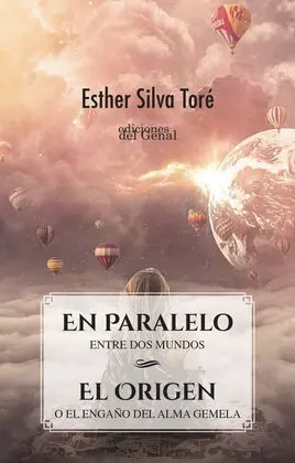 En Paralelo, entre Dos Mundos / el Origen, o el Engaño del Alma Gemela