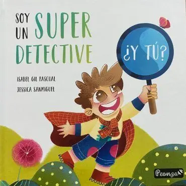 Soy un Super Detective ¿Y Tu?
