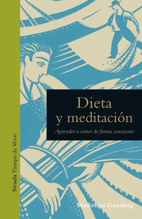 Dieta y Meditación