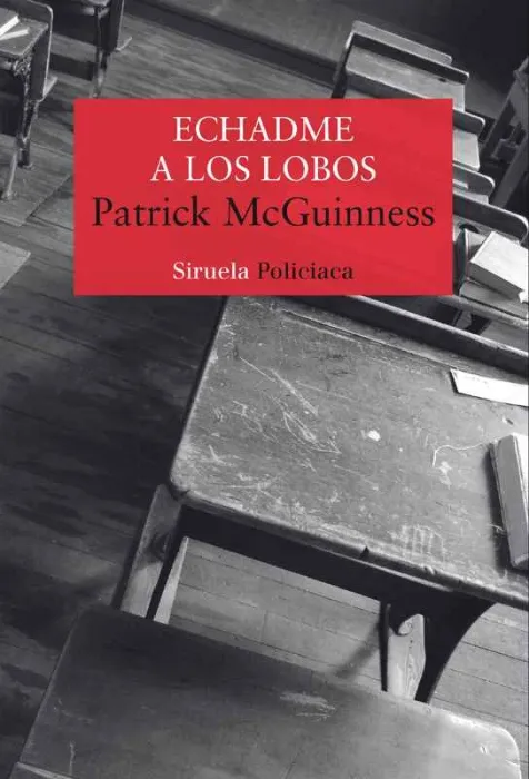 Echadme a los Lobos