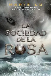 La Sociedad de la Rosa