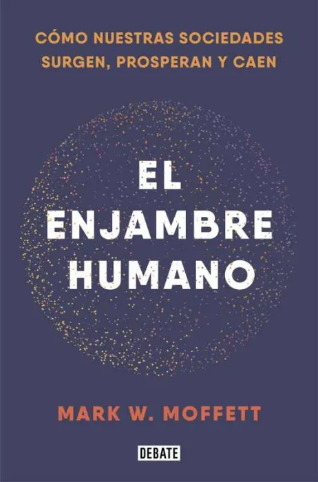 El Enjambre Humano