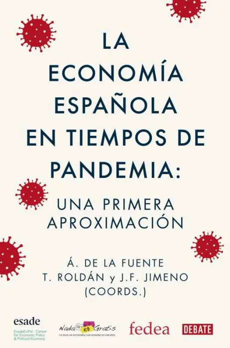 La Economía Española en Tiempos de Pandemia