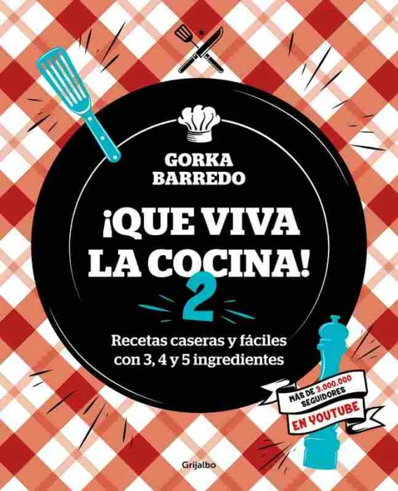¡Que Viva la Cocina! 2