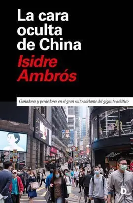 La Cara Oculta de China