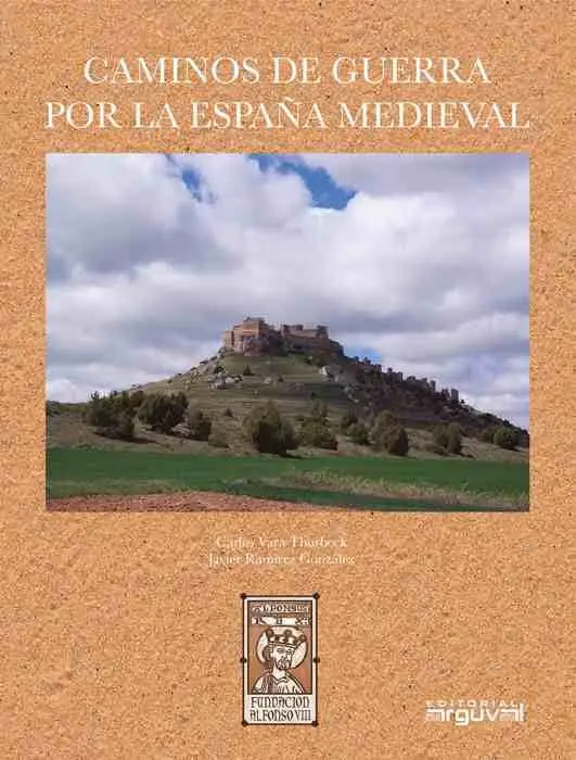 Caminos de Guerra por la España Medieval