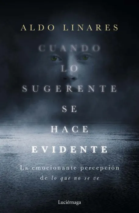 Cuando lo Sugerente se Hace Evidente