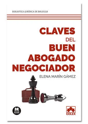 Claves del Buen Abogado Negociador