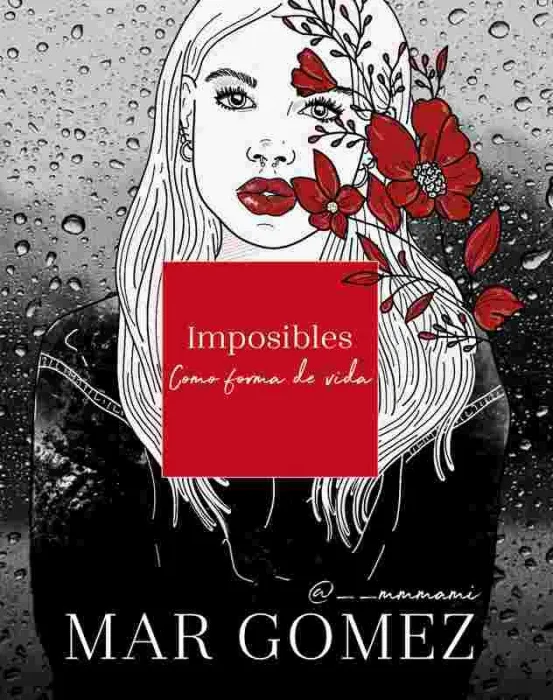Imposibles Como Forma de Vida
