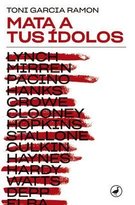 Mata a Tus Ídolos