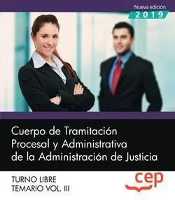 Cuerpo de Tramitacion Procesal Justicia Libre Temario 3