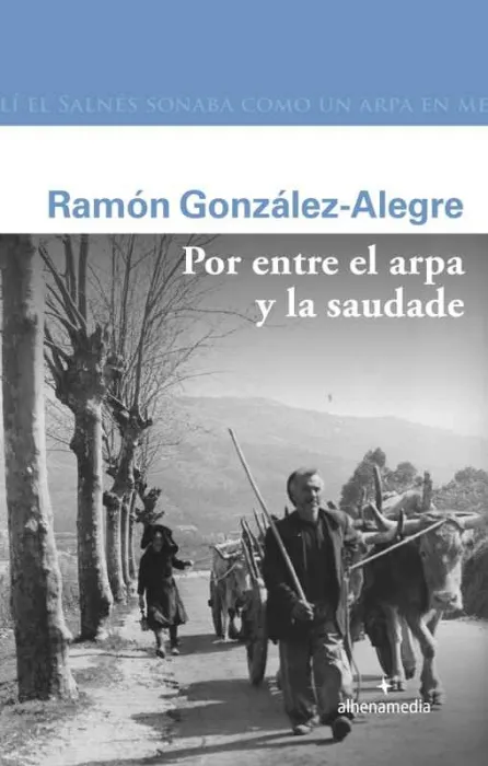 Por entre el Arpa y la Saudade