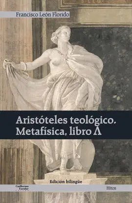 Aristóteles Teológico. Metafísica, Libro