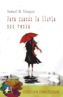 Para Cuando la Lluvia nos Venza
