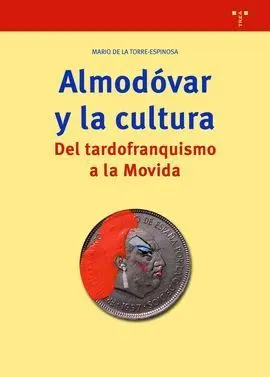 Almodóvar y la Cultura