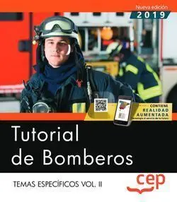 Tutorial de Bomberos. Temas Específicos Vol. Ii.