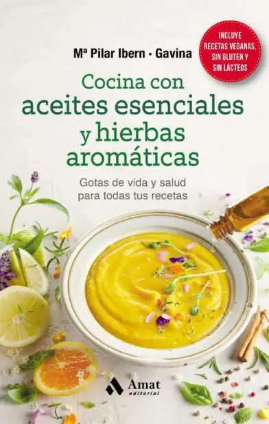 Cocina con Aceites Esenciales y Hierbas Aromáticas