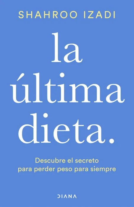 La Última Dieta