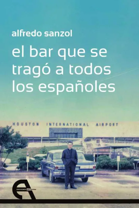 El Bar que se Tragó a Todos los Españoles