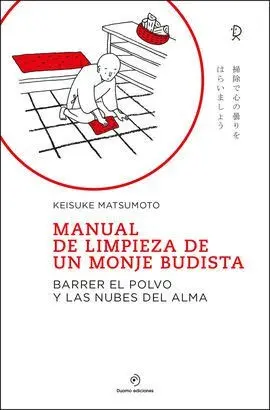 Manual de Limpieza de un Monje Budista