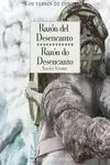 Razón del Desencanto