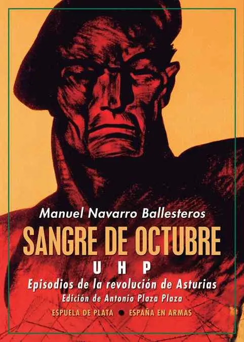 Sangre de Octubre: Uhp